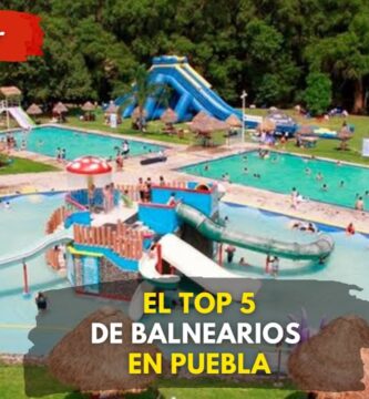 Los mejores lugares con albercas en Puebla 2021